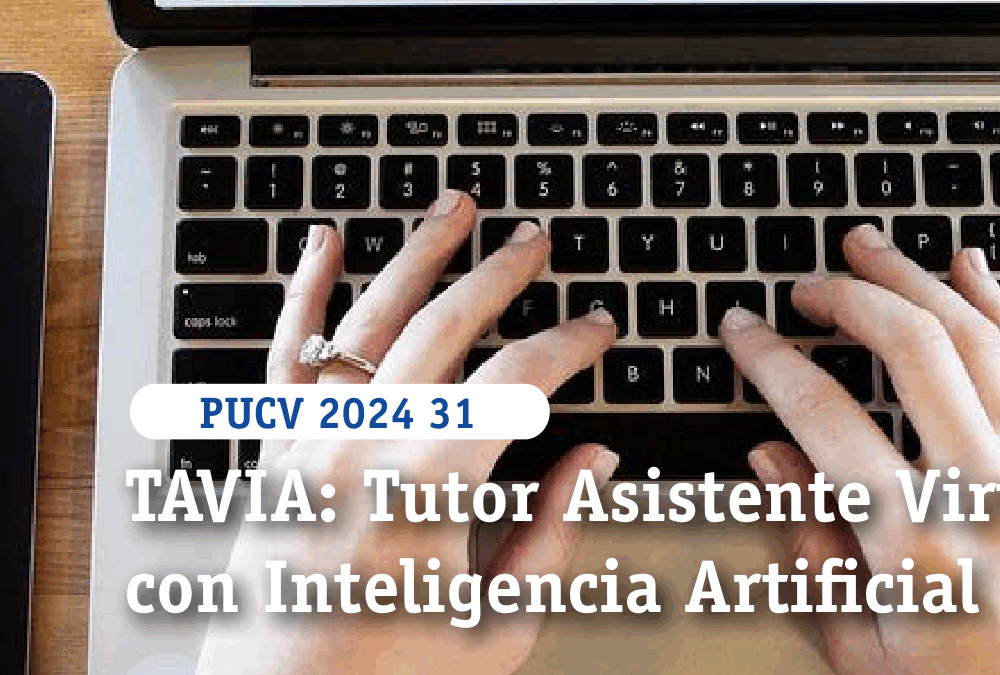 TAVIA: Tutor Asistente Virtual con Inteligencia Artificial