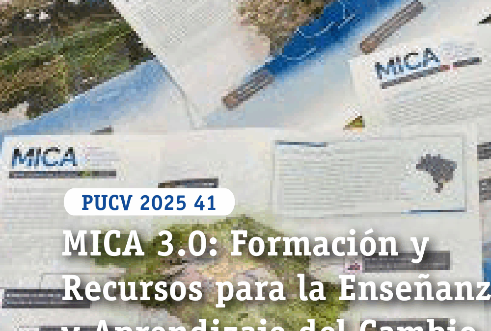 MICA 3.0: Formación y Recursos para la Enseñanza y Aprendizaje del Cambio Climático