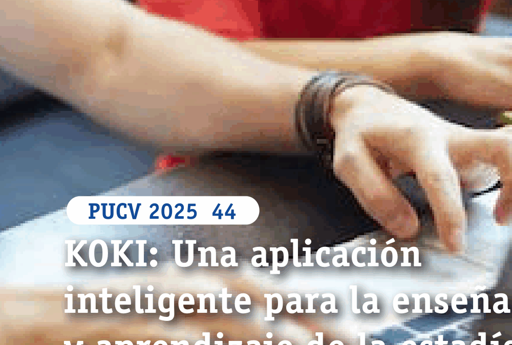 KOKI ®: Una aplicación inteligente para la enseñanza y aprendizaje de la estadística en educación superior