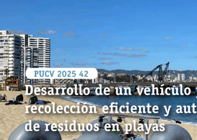 Desarrollo de un vehículo para la recolección eficiente y autónoma de residuos en playas